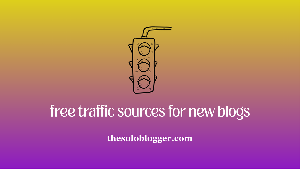 12 Free Traffic Sources Every New Blogger Should Use to Grow Faster in 2026