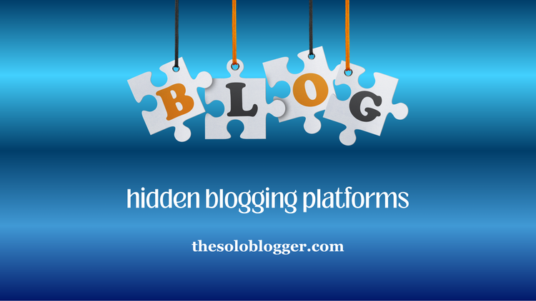 15 Hidden Blogging Platforms No One Talks About