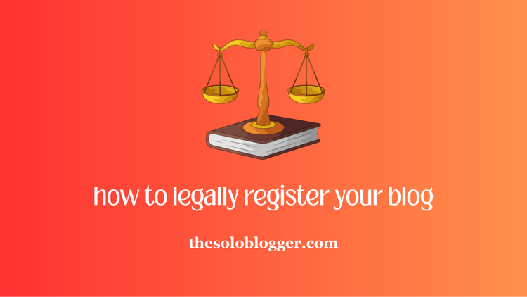 How to Legally Register Your Blog as a Business